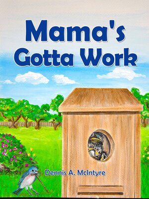 cover image of Mama's Gotta Work